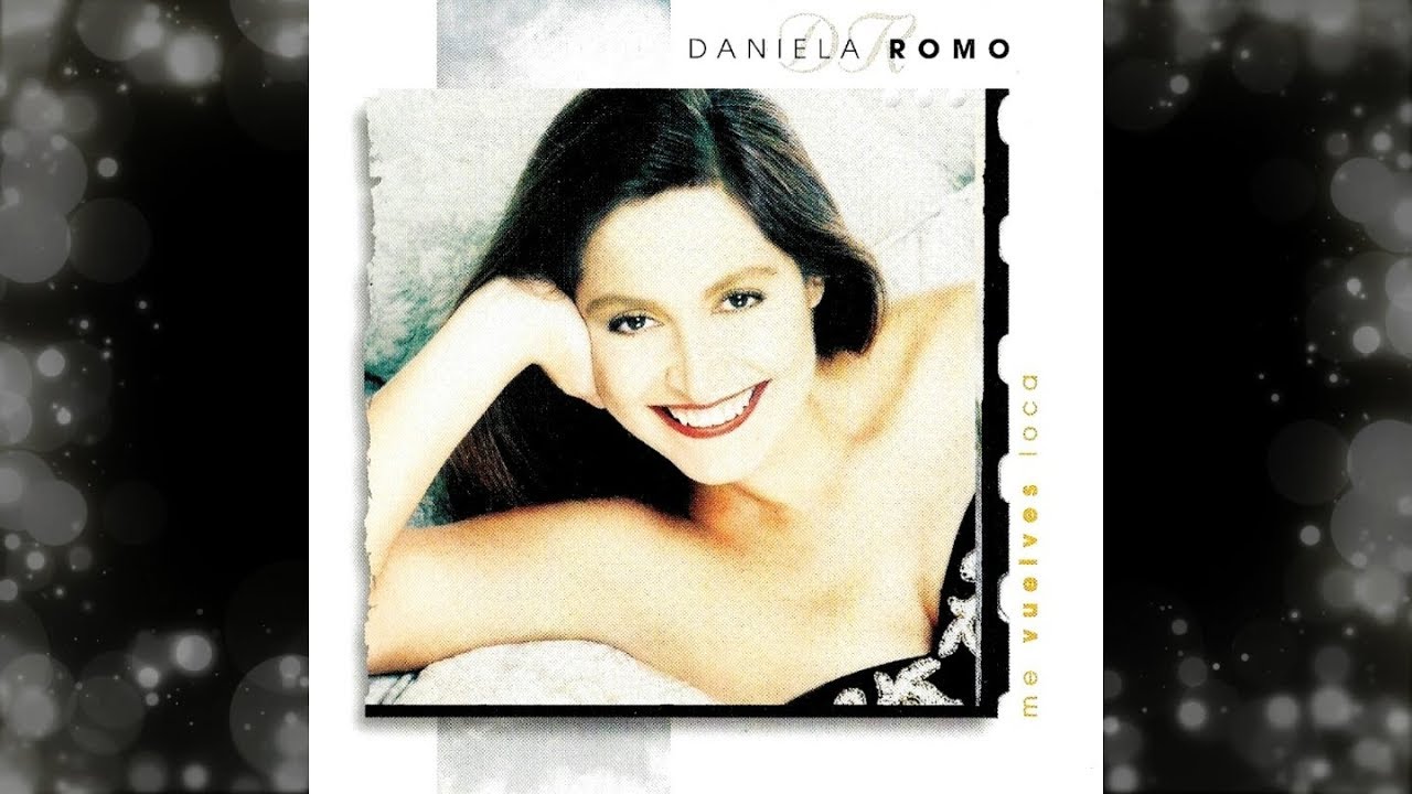 Daniela Romo / Me Vuelves Loca (Full Album) [CD + Bonus Track]