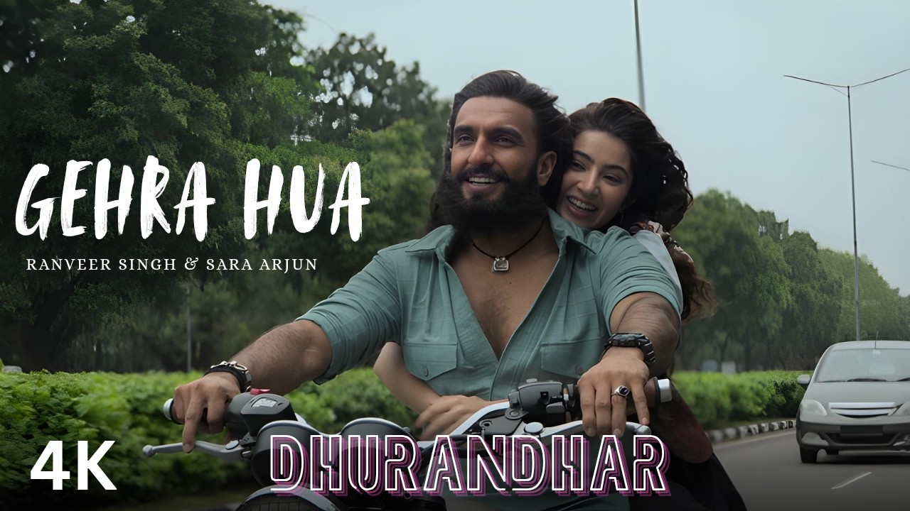 Gehra Hua Song | Dhurandhar Movie | Ranveer Singh | Sara Arjun | New Hindi Song 2026 | Suno Dil Se
