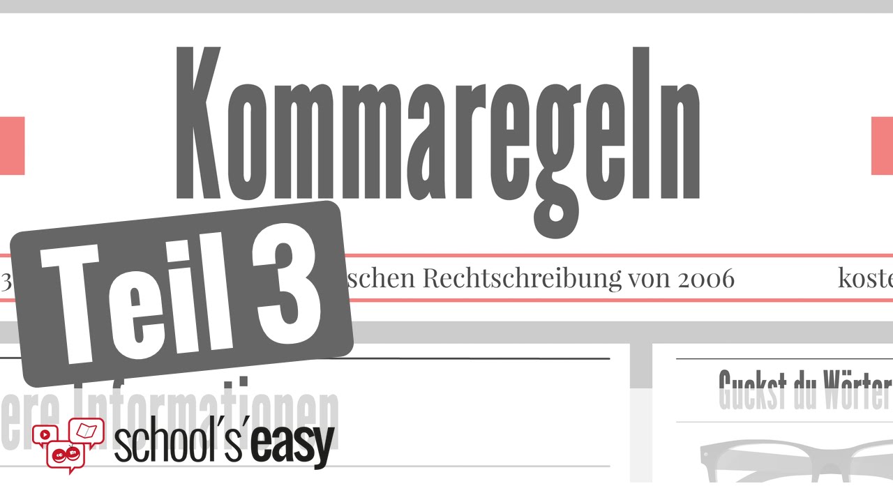 Kommaregeln - Anreden, Ausrufe, Bitten, Erl&auml;uterungen, Teils&auml;tze