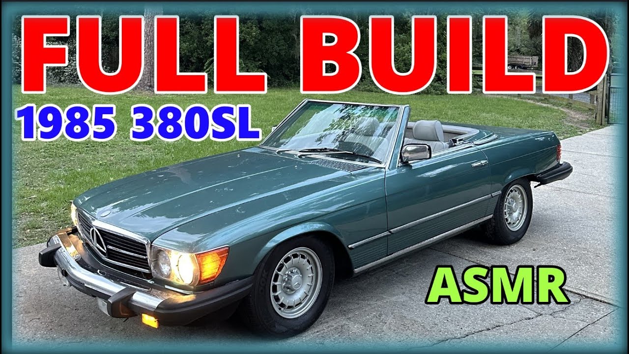 FULL BUILD- REVIVAL- ASMR- 1985 MERCEDES 380SL- (NO TALKING)
