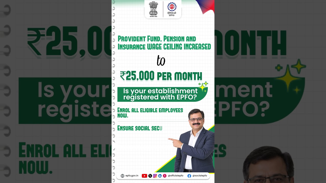 EPFO Wage Ceiling Increased to ₹25,000 | Employers, Enrol All Eligible Employees Now