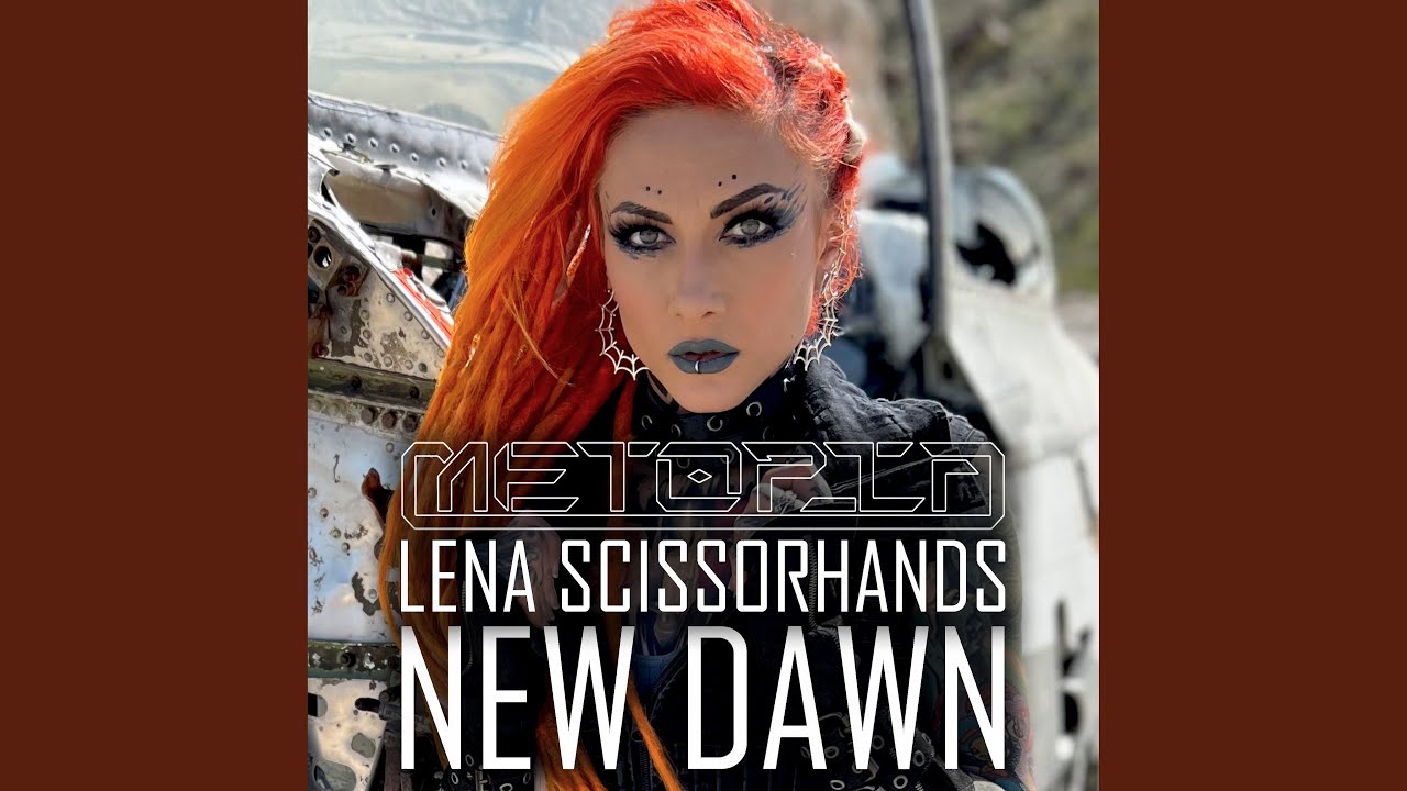 New Dawn (feat. Lena Scissorhands)