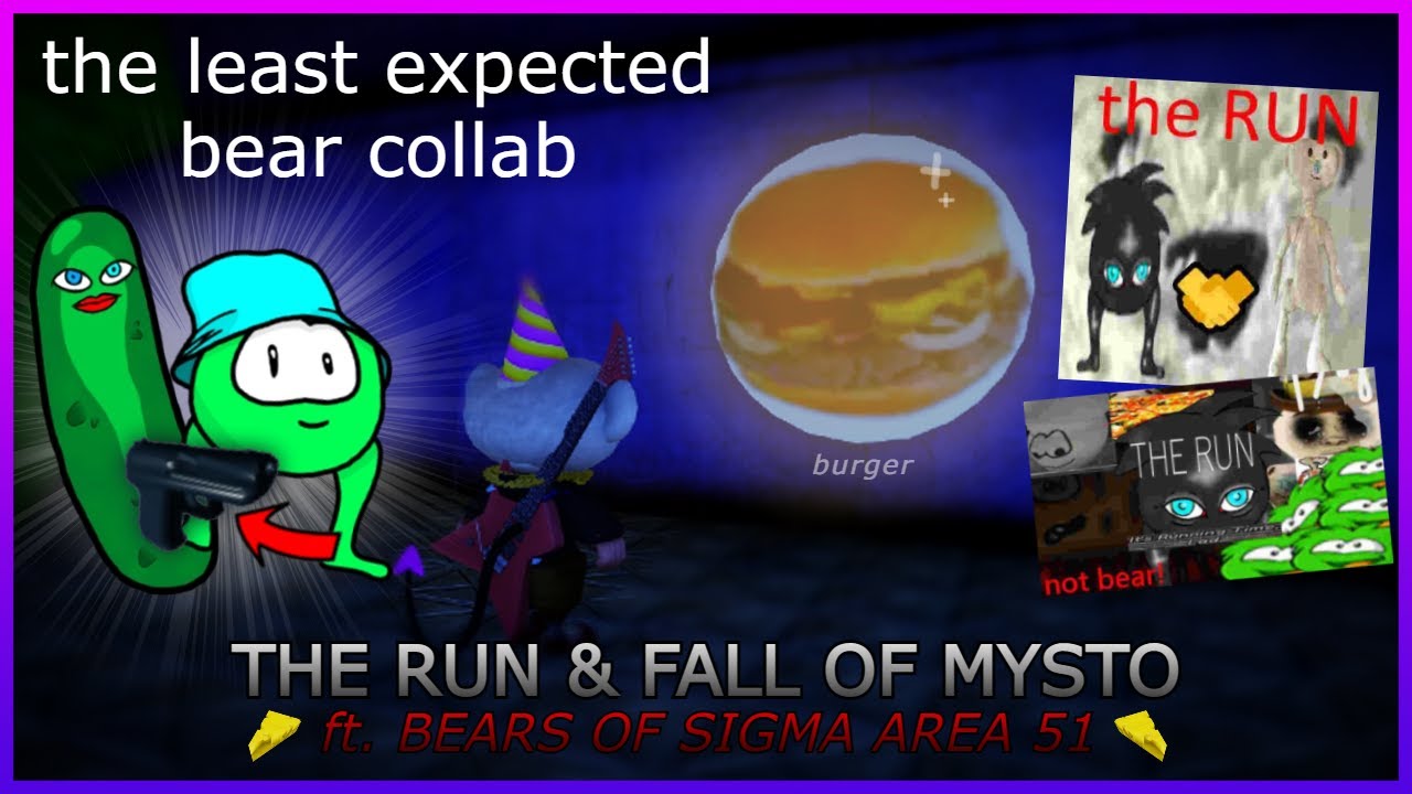 the LEAST expected BEAR Collab... (THE RUN & FALL OF MYSTO ft. BEARS OF SIGMA AREA 51)