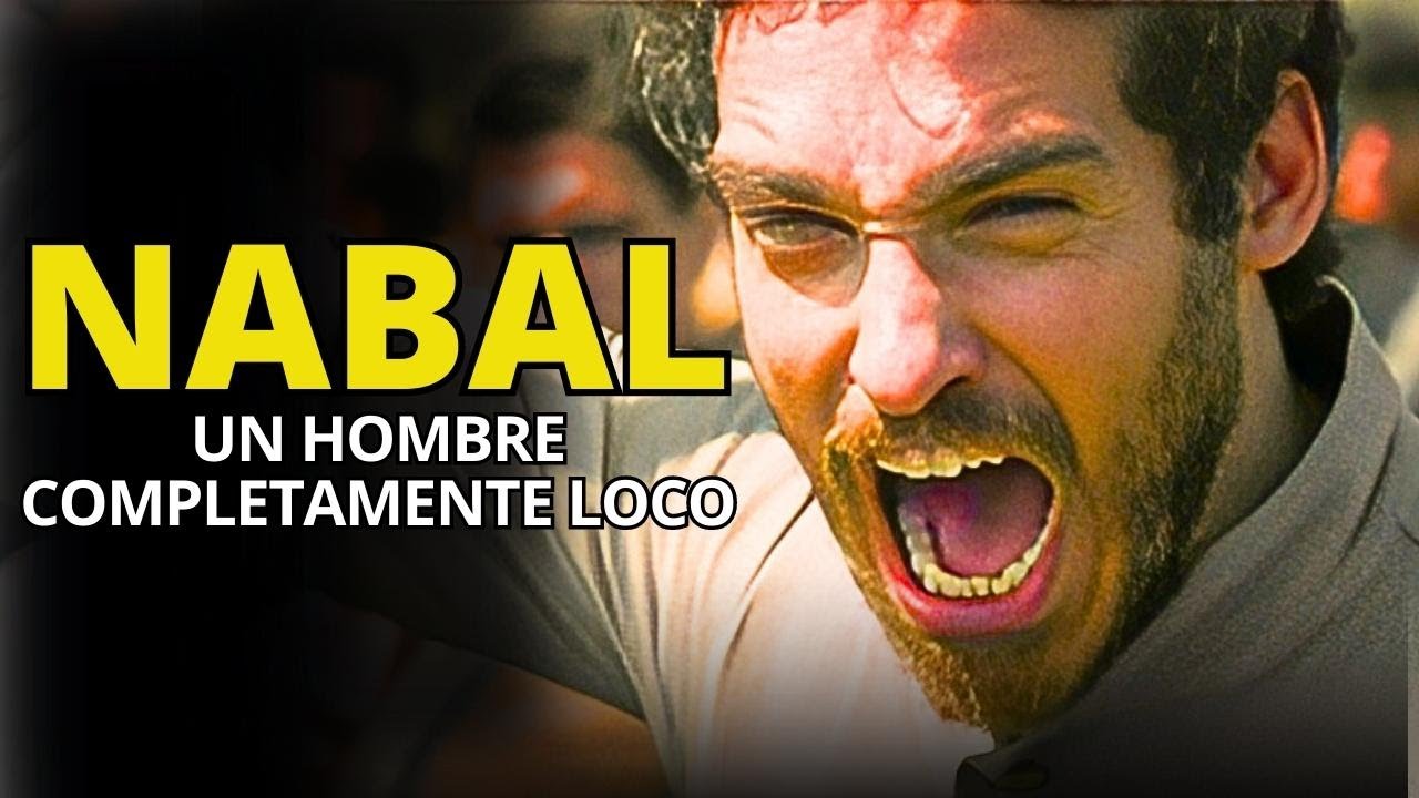 NABAL: A Completely Mad Man Who Challenged King David and Met a Terrible End.