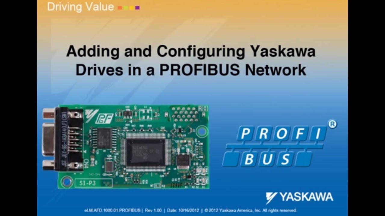Adding and Configuring Yaskawa Drives in a PROFIBUS Network
