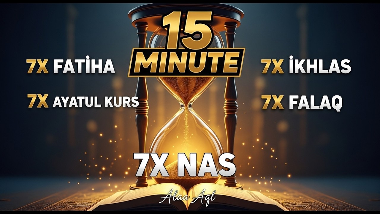 ‏‏7X FATIHA 7X AYATUL KURSI  7X IKHLAS 7X FALAQ 7X NAS  علاء عقل   نسخة