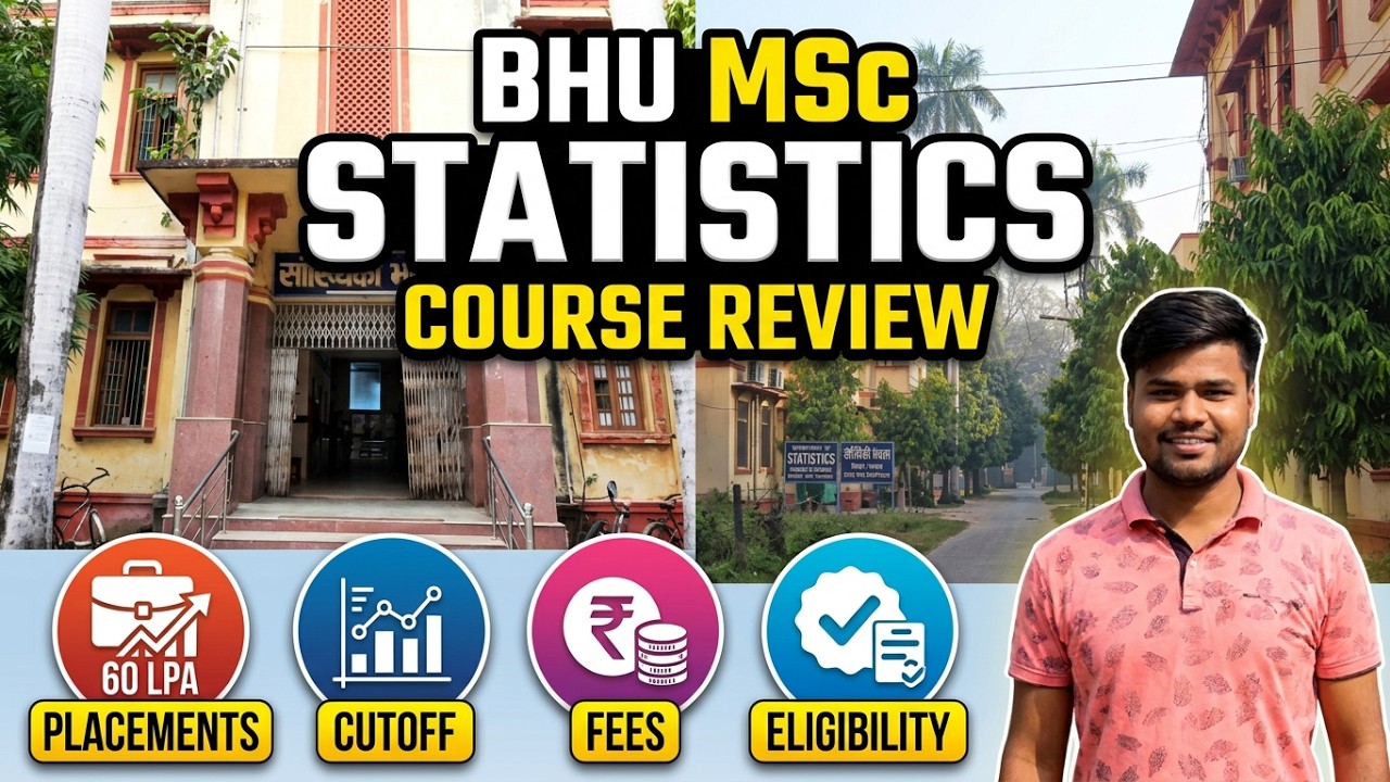 BHU MSc Statistics Course Review | Eligibility | Placement | Cutoff | Fee |Hostel