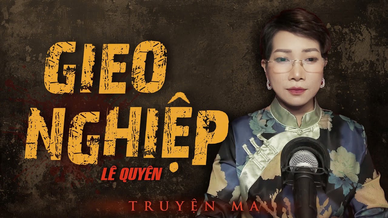 Mẹ chồng ra tay tàn độc con dâu sống dậy vạch mặt cả gia tộc - Truyện ma : GIEO NGHIỆP