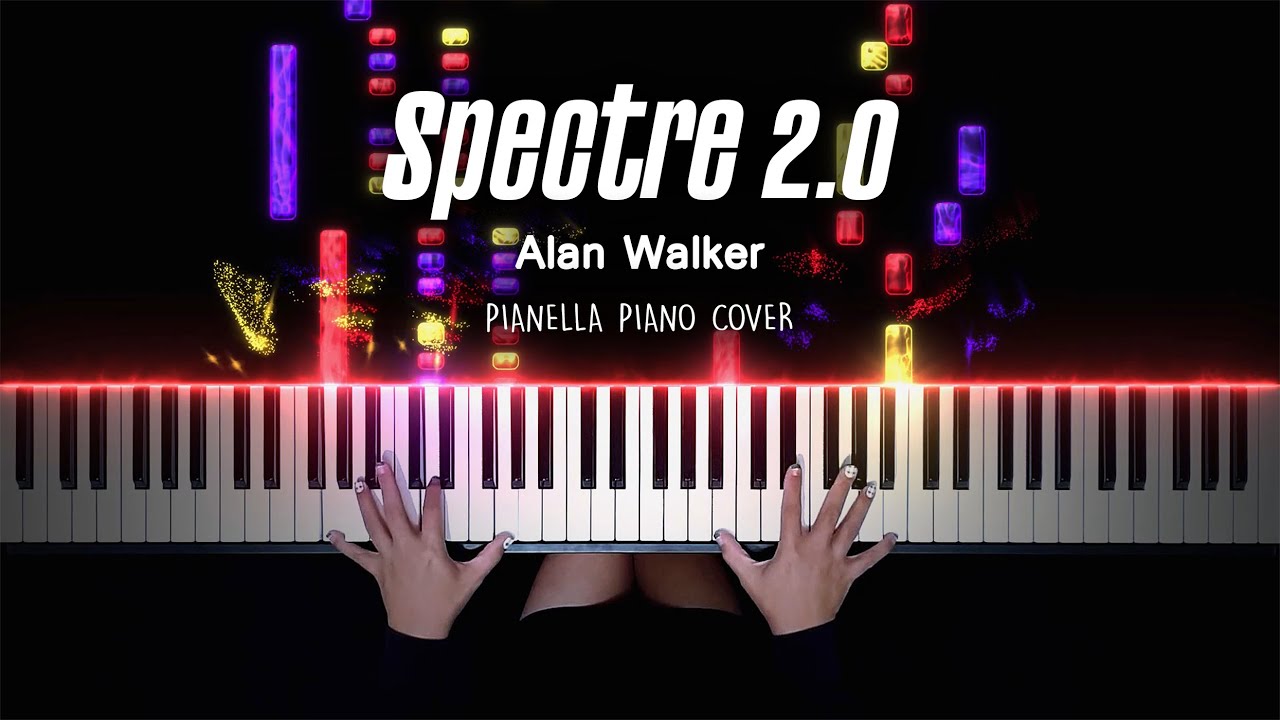 Alan Walker - Spectre 2.0 | Piano Cover by Pianella Piano