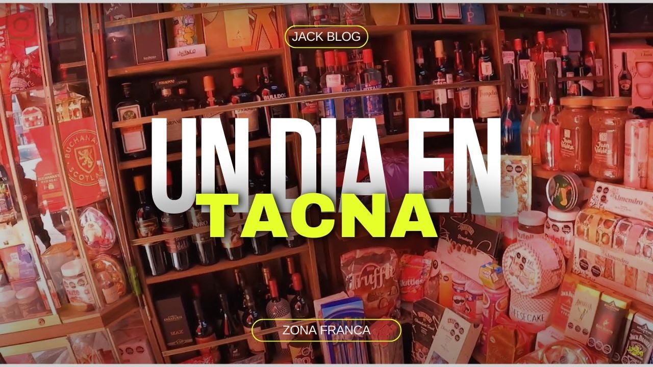 UN DIA EN LA FRONTERA DE TACNA// DONDE COMPRAR?