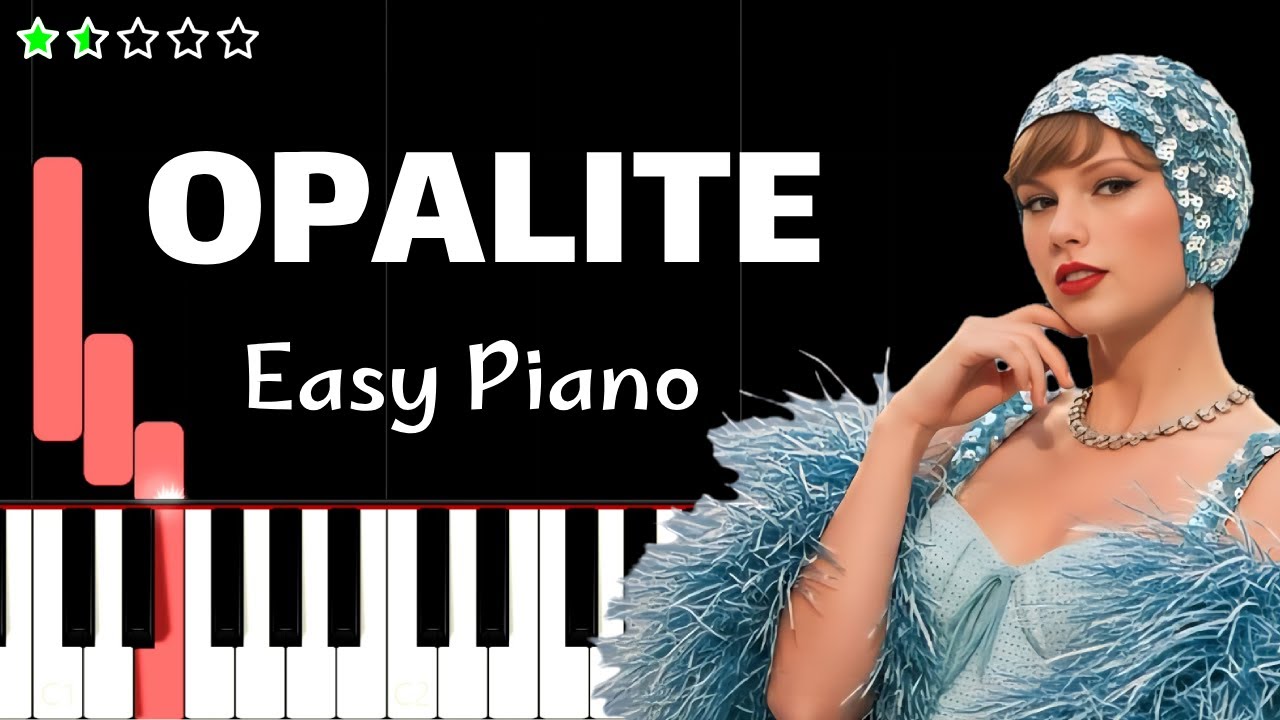 Opalite - Taylor Swift | EASY Piano Tutorial