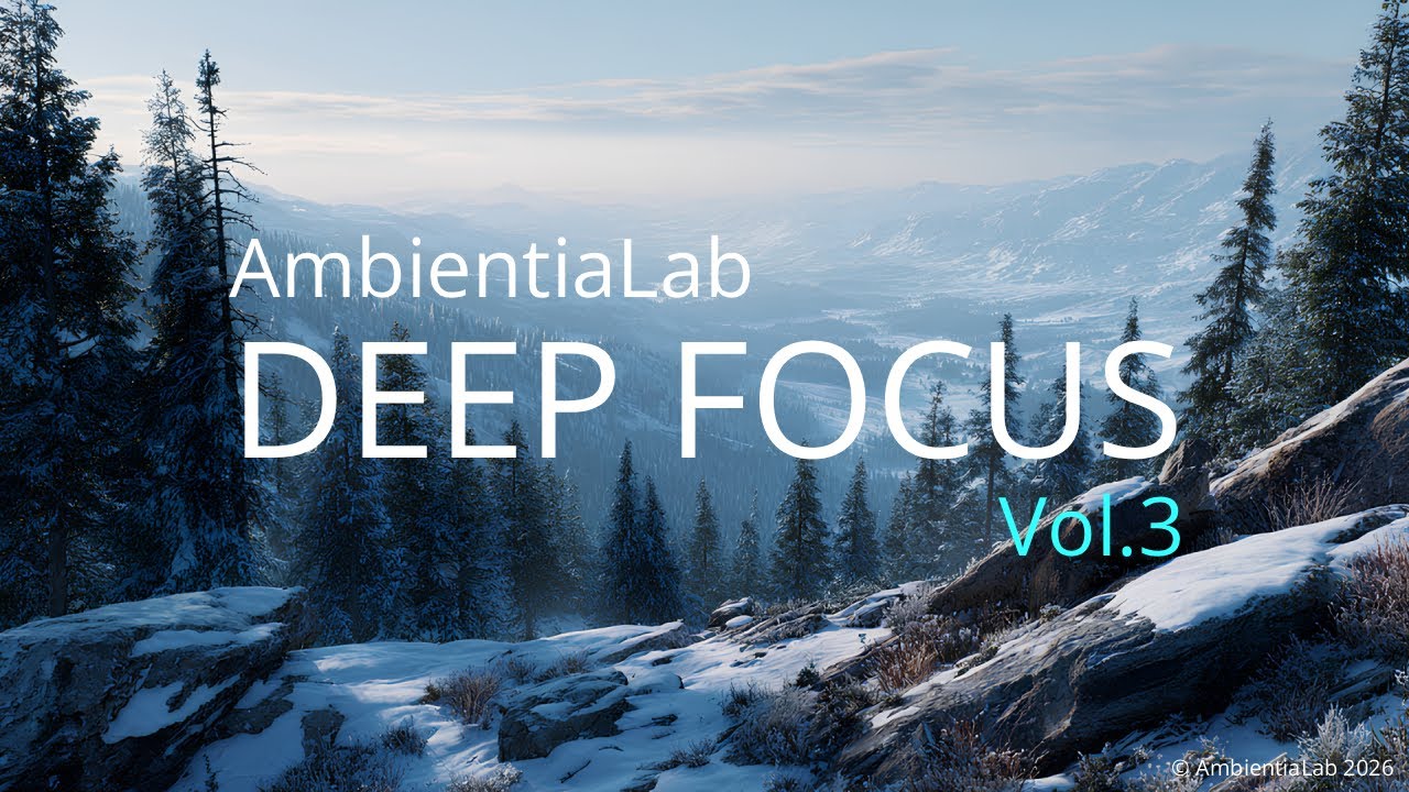 Deep Focus Ambient Music - Pure Deep Focus - 2 Hours - Vol.3