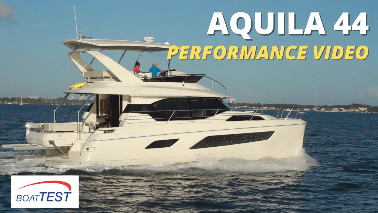 Aquila 44 (2018) - Test Video by BoatTEST.com