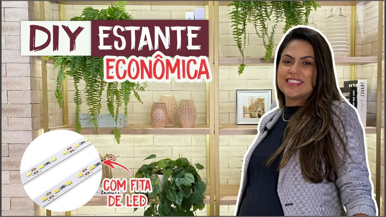 Como fazer estante de forma econômica? - Larissa Reis Arquitetura
