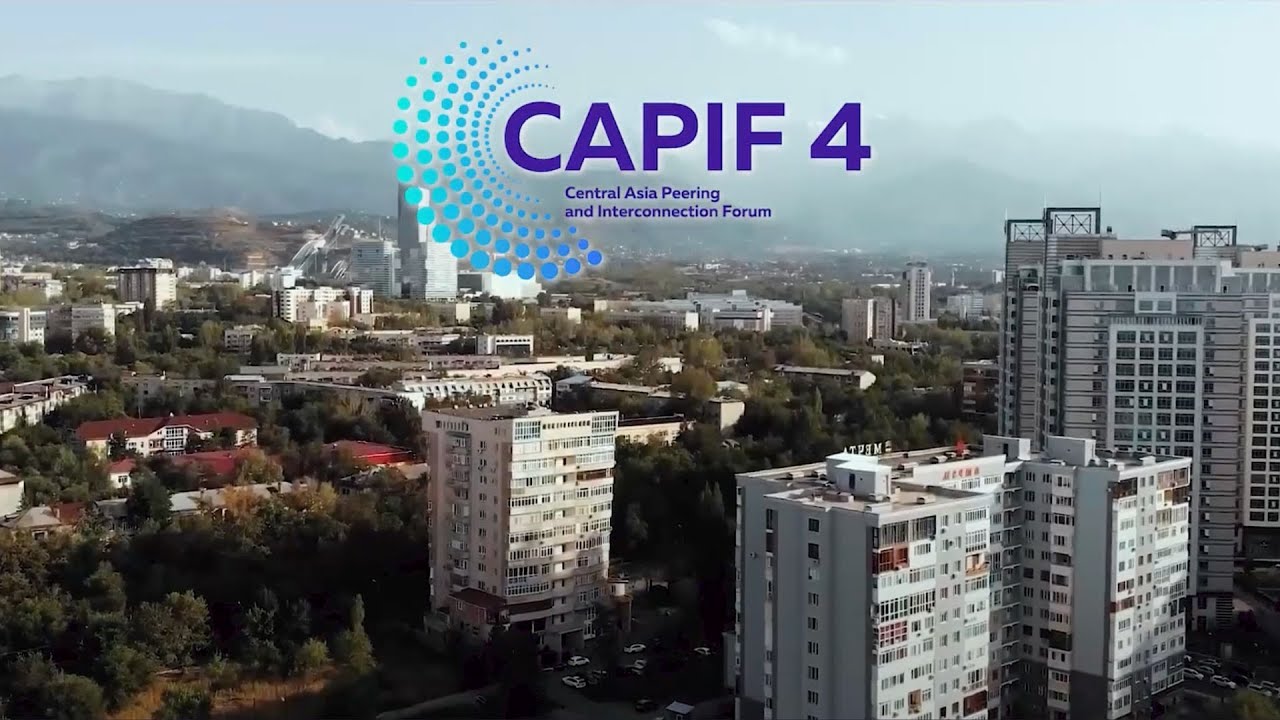 CAPIF 4 - The fourth Central Asia Peering and Interconnection Forum