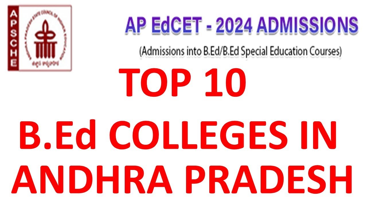 TOP 10 B.Ed Colleges in A.P