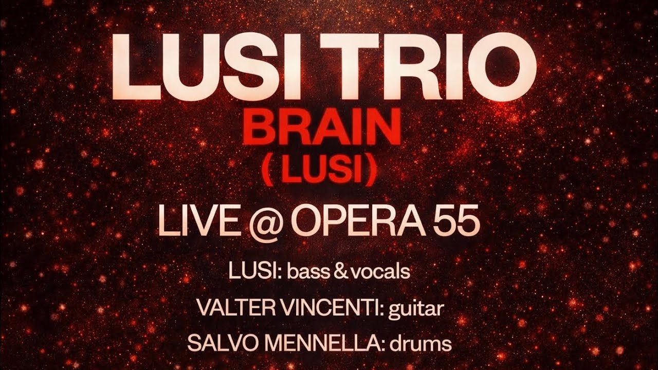 Lusi il Lupo - Brain Live - Feat.Valter Vincenti Salvatore Mennella