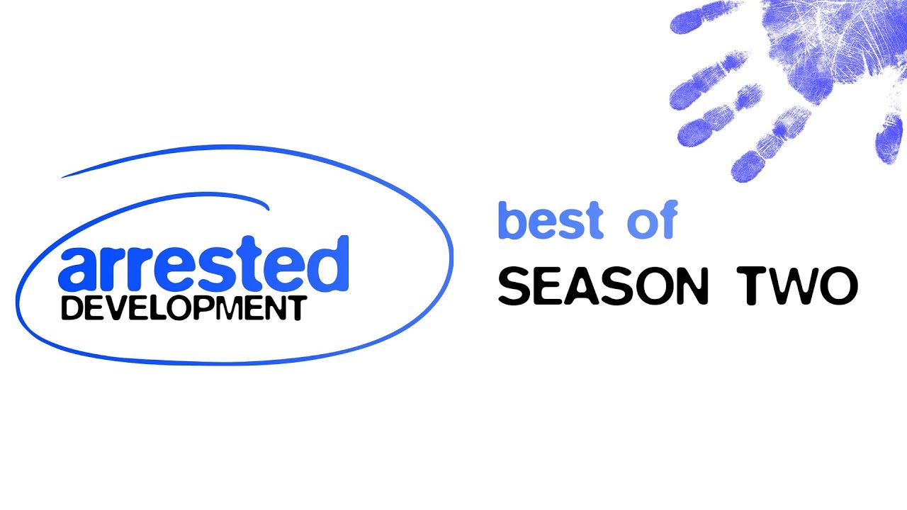 Best Of Arrested Development | Season 2