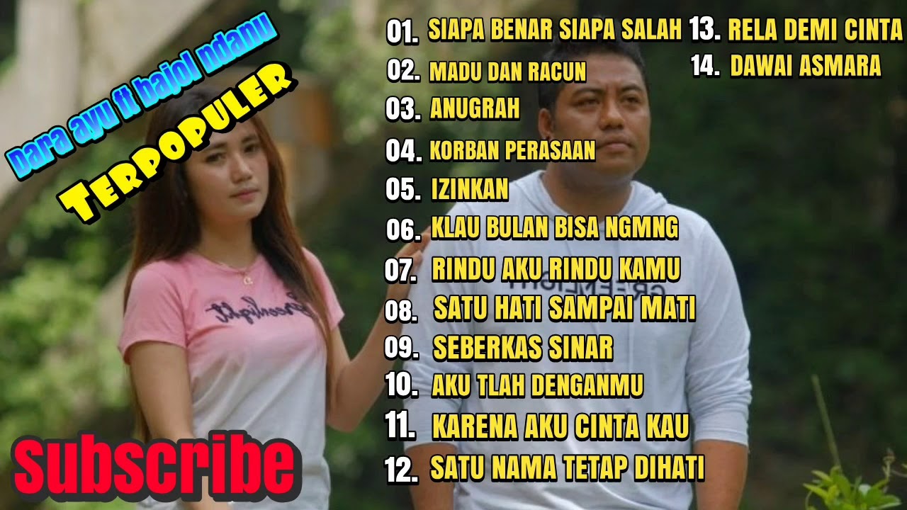 DARA AYU & BAJOL NDANU  FULL ALBUM