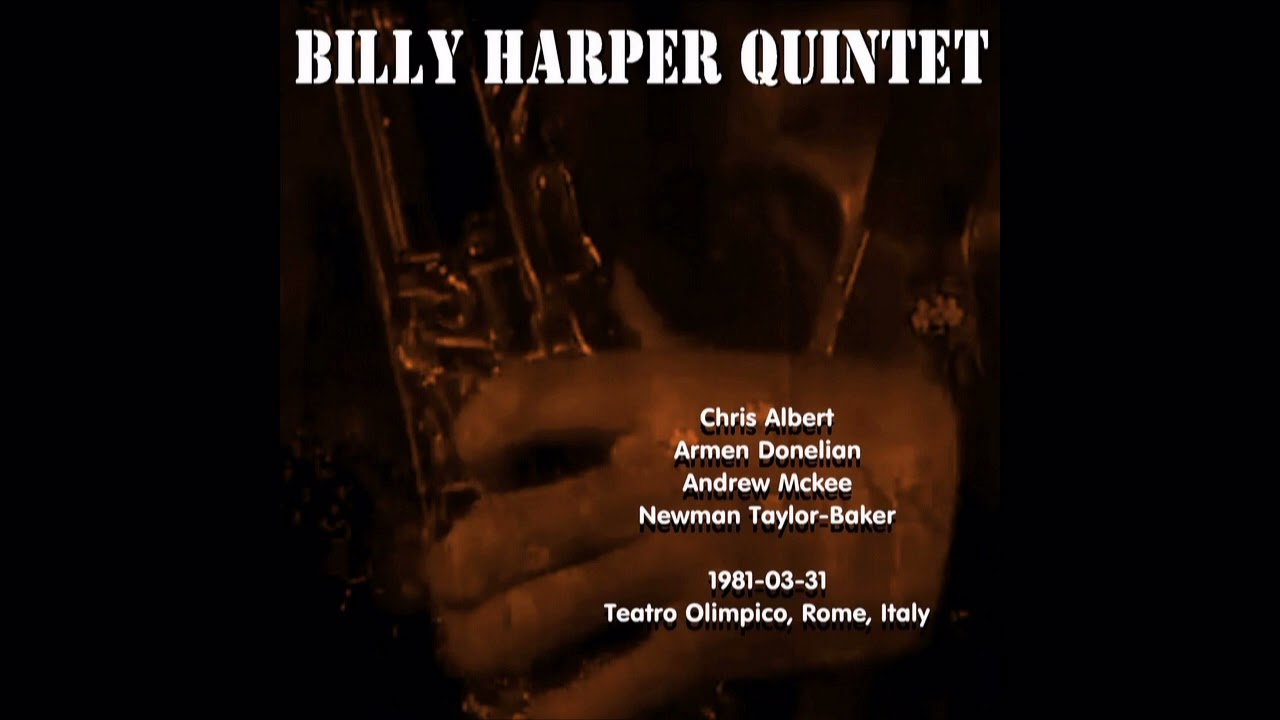 Billy Harper Quintet - 1981-03-31, Teatro Olimpico, Rome, Italy