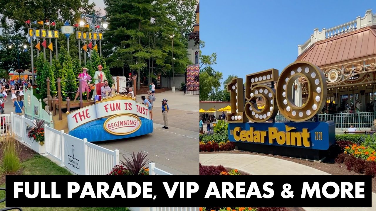 Cedar Point 150th Anniversary Celebration (Parade, VIP Area and More) with Hyde