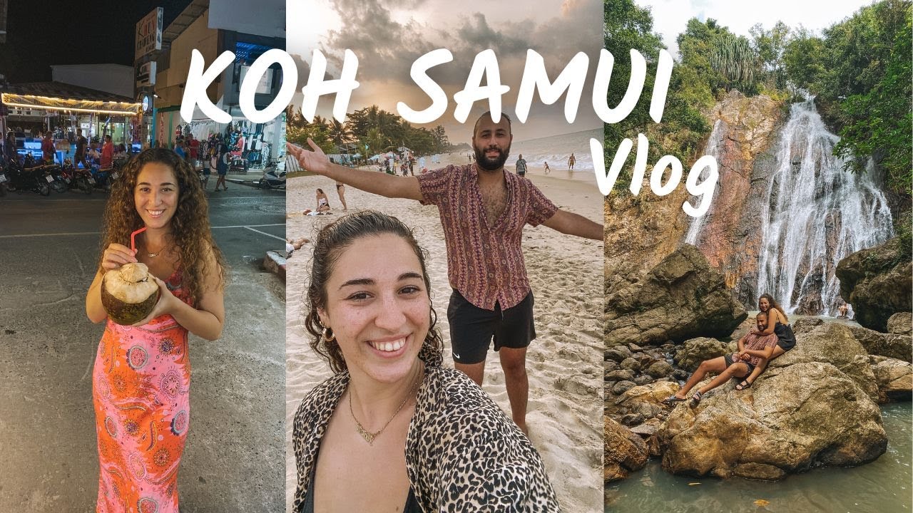 BACKPACKING THAILAND | Koh Samui Part 1 | Chasing Waterfalls