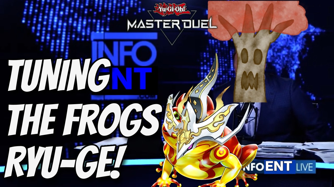 Tuning the Frogs Ryu-Ge | Frogs Ryu-Ge Decklist | Yu-Gi-Oh! Master Duel