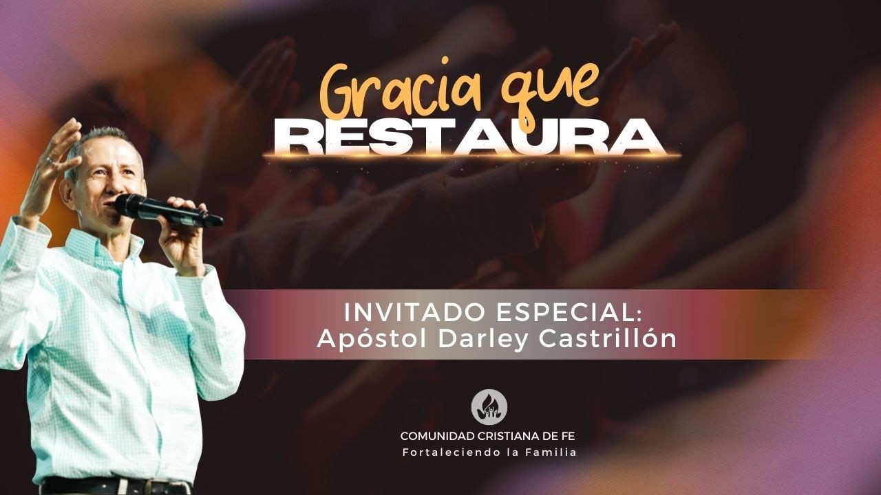 Gracia que restaura | P. Darley Castrillón | Sábado 28 Feb 2026 | Comunife Medellín