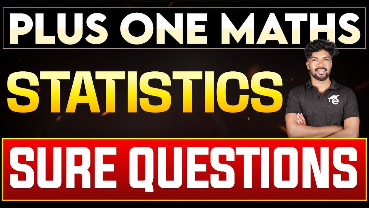 Plus One Maths | Sure Questions | Statistics | Public Exam 2025 | Eduport Plus One