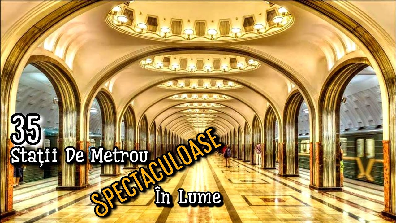 STATII DE METROU SUPERBE ÎN LUME    #metrostation #beautiful #architecture #amazing #travel #top