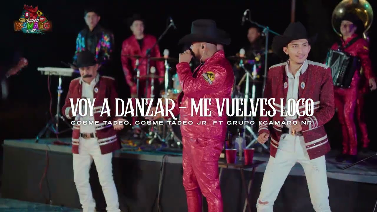Cosme Tadeo FT Grupo KCamaro NR - Voy a Danzar/Me Vuelves Loco (Video Oficial 2024)