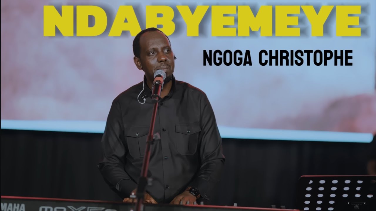 NDABYEMEYE - NGOGA Christophe (Official Lyrics Video)