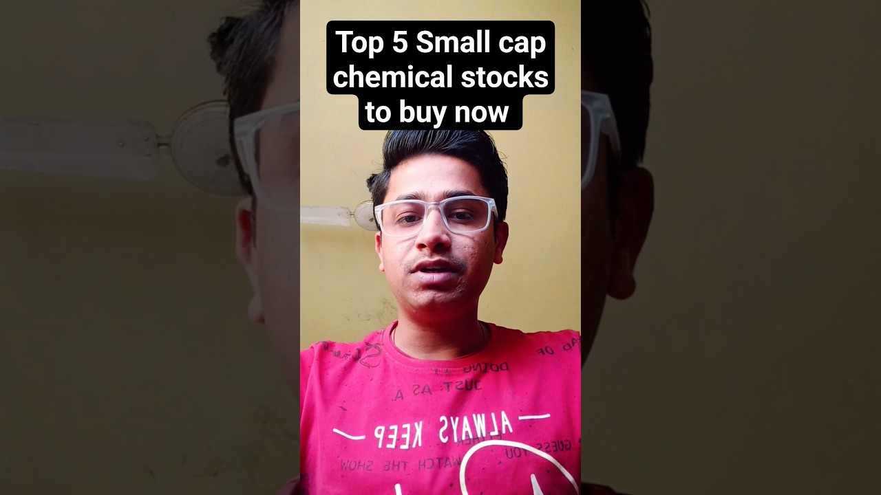 Top 5 Chemical stocks to buy now| Best Small cap chemical stocks for long term| #chemicalstocks