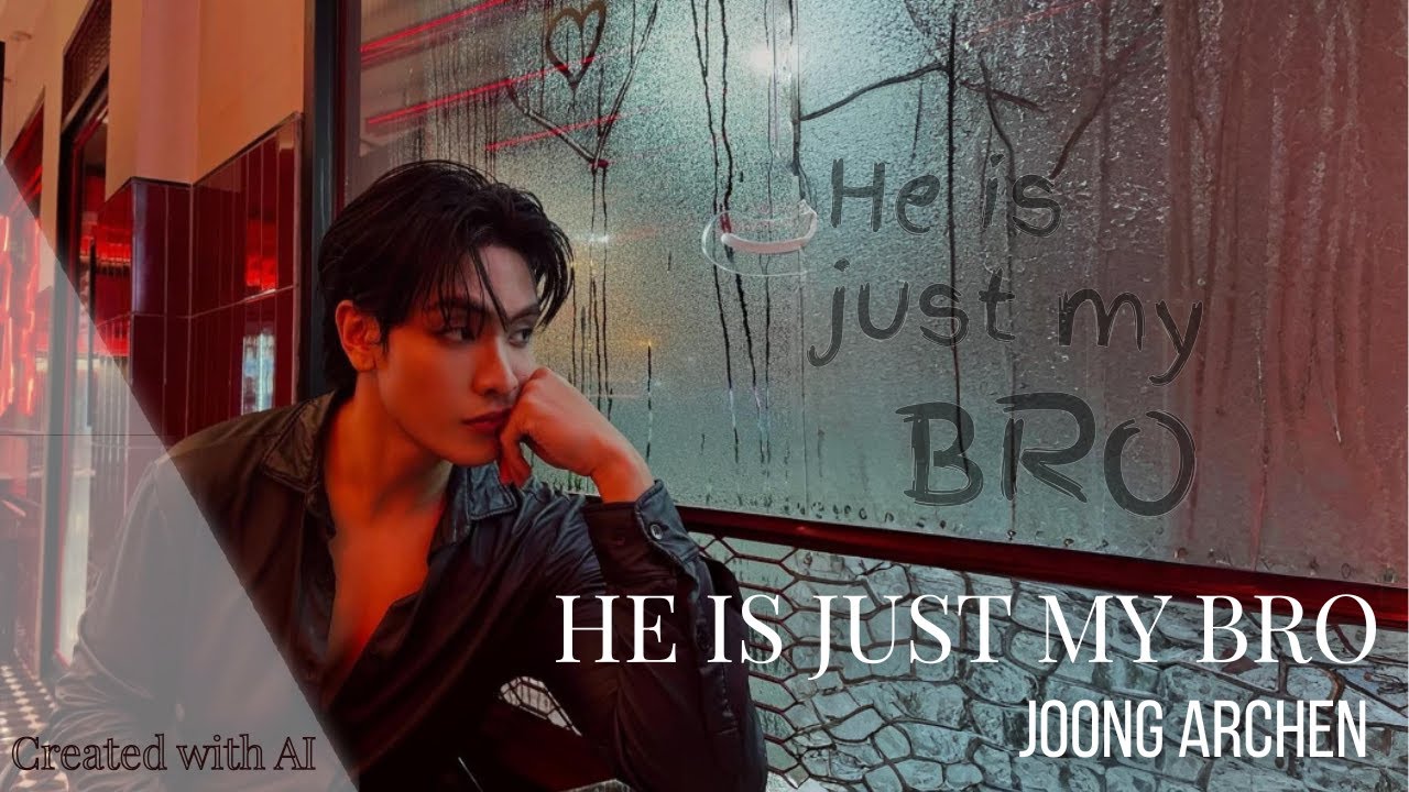 He Is Just My Bro | BL | AI song