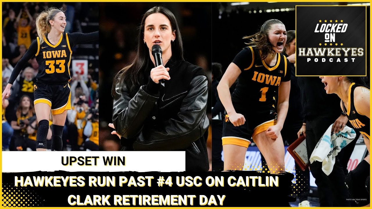Iowa Women upsets #4 USC on Caitlin Clark Jersey Retirement Night, Iowa wrestlers bounce back