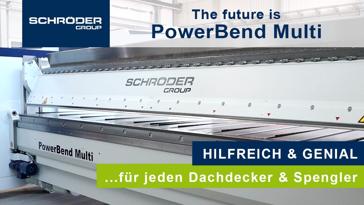 SCHROEDER: Schwenkbiegemaschine PowerBend Multi - Vorteile und Funktionen