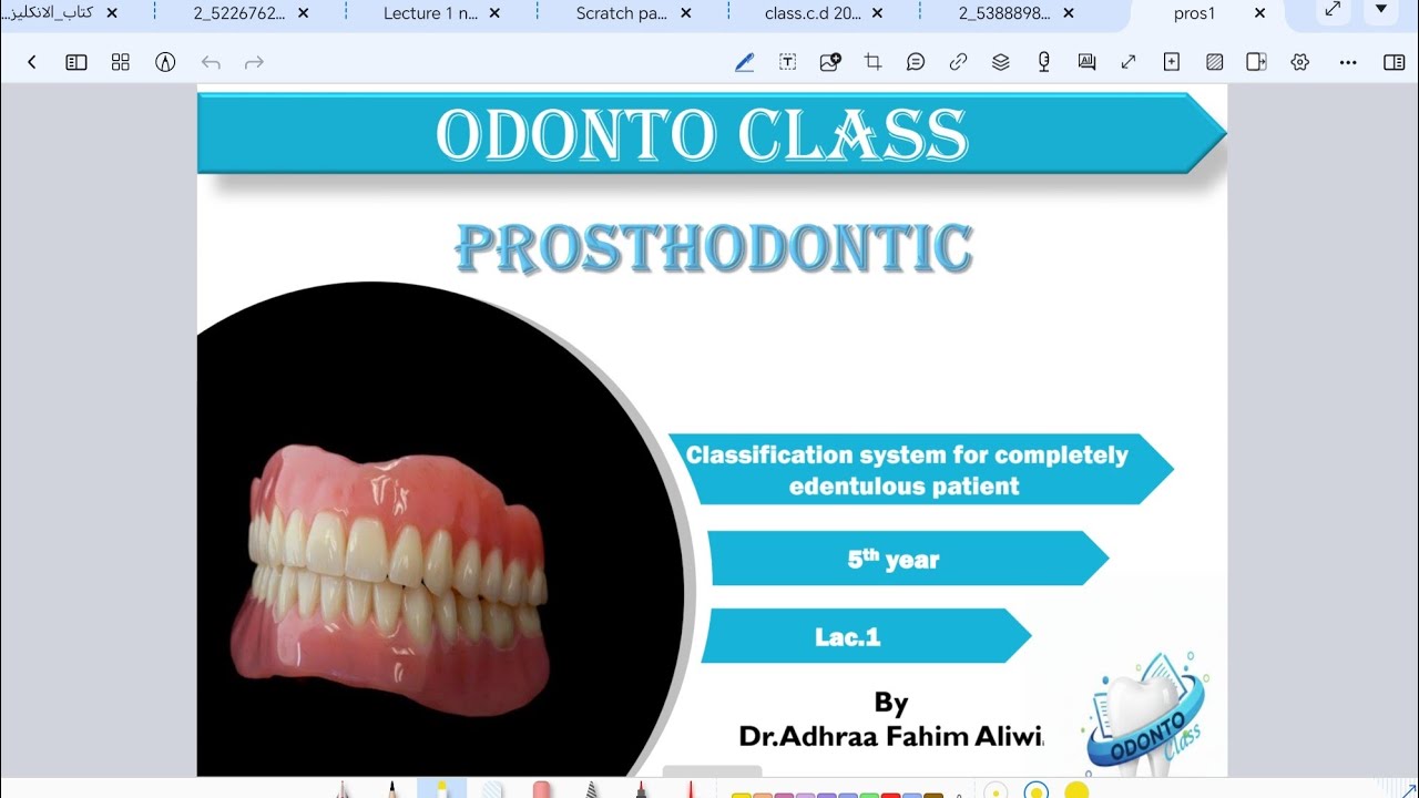 Prosthodontic.5.Lec.1 Classification system for completely edentulous patient