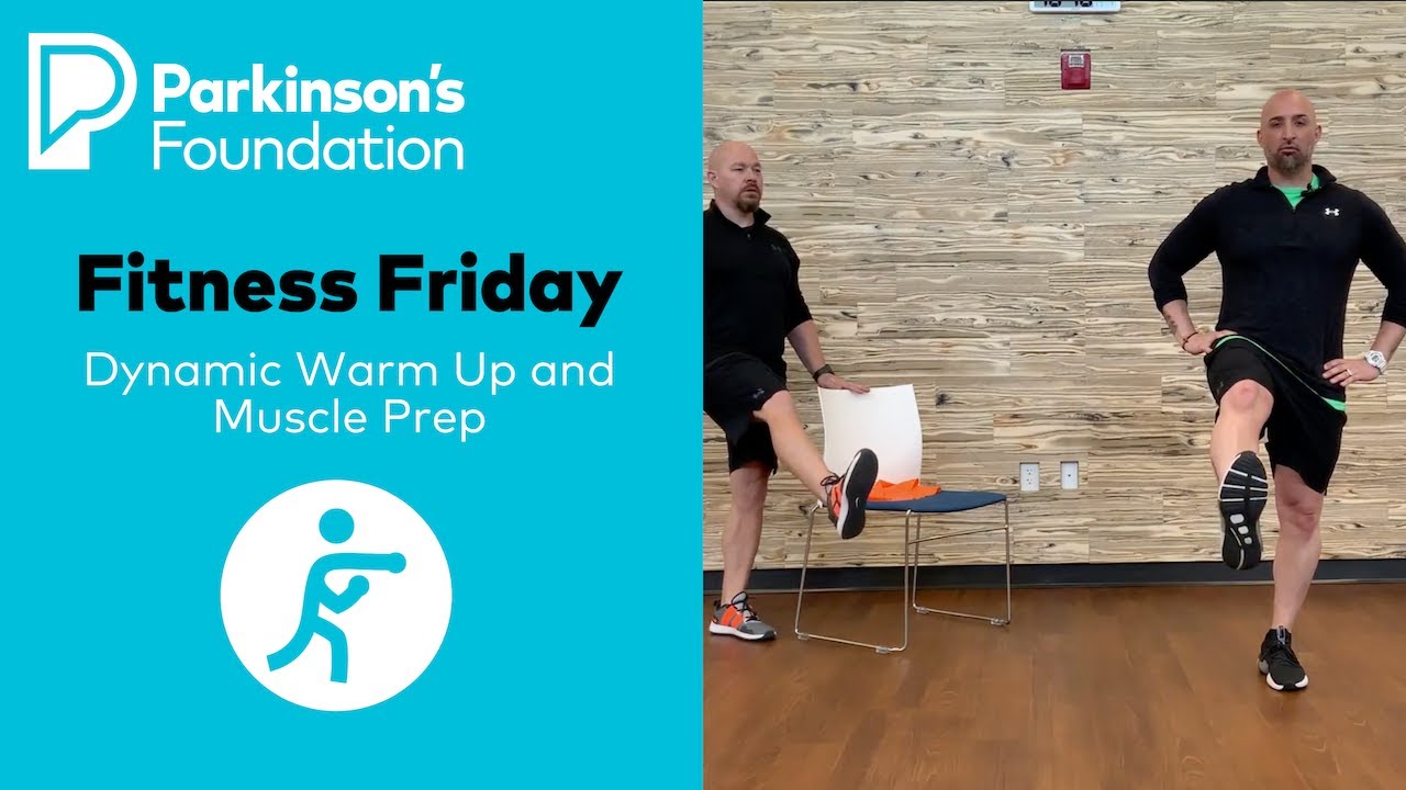 Fitness Friday: Dynamic Warm Up and Muscle Prep | BETTER EVERY DAY&trade; | Parkinson's Foundation