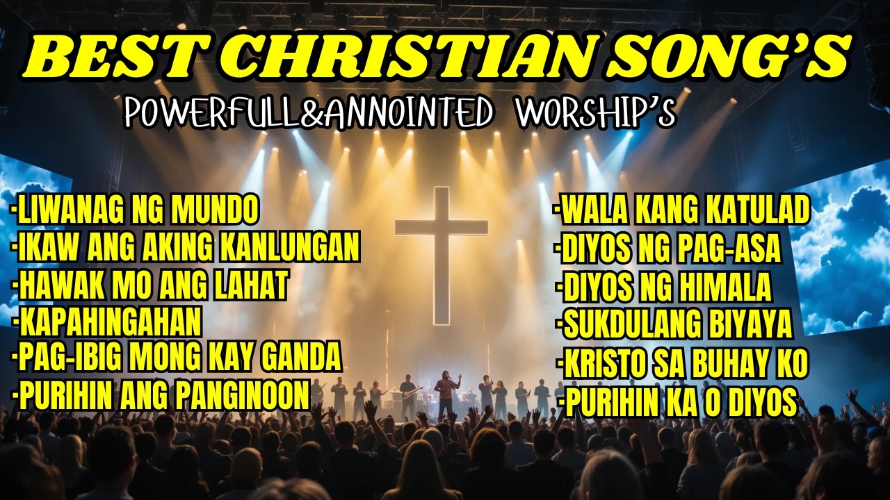 BEST MONDAY CHRISTIAN INSPIRATUAL WORSHIP SONGS MGA AWITING NAKAKA RELAX NG ISIPAN AT PUSO...