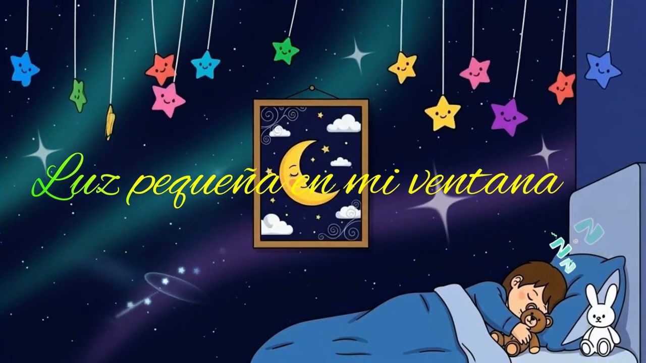 Música para dormir bebés 🌙 Luz pequeña en mi ventana | Little Light at My Window (Night Lullaby)