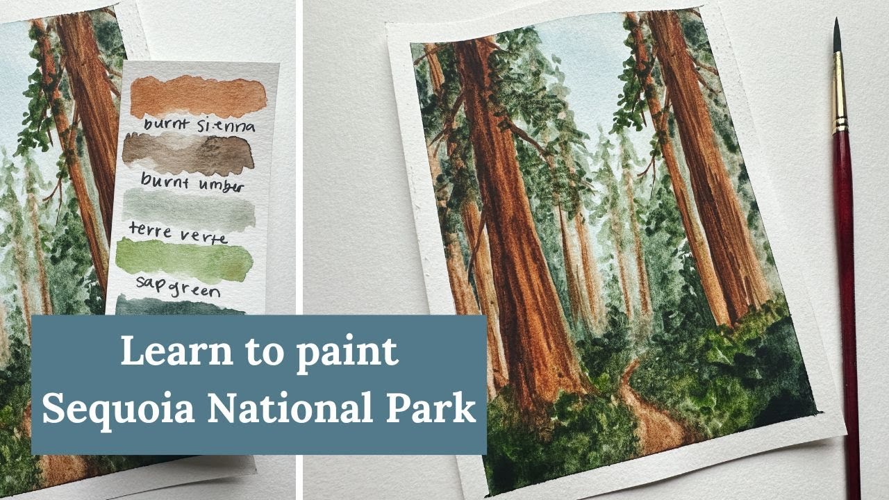 WATERCOLOR TUTORIAL - SEQUOIA NATIONAL PARK | FOREST LANDSCAPE