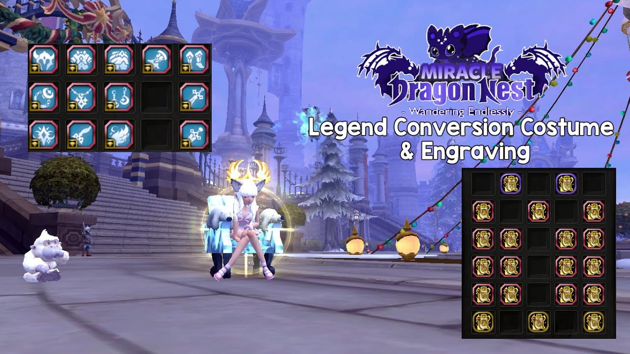 Legend Grade Conversion Costume & Engraving | Miracle Dragon Nest #howto