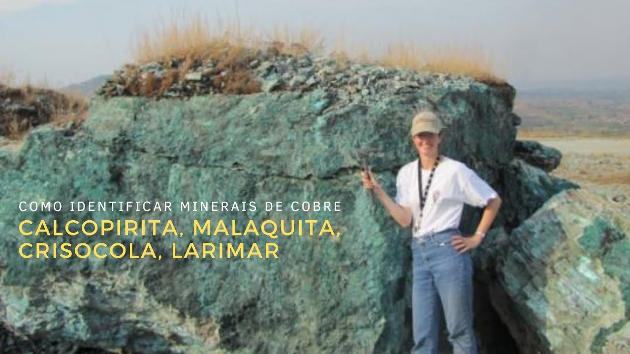 Como Identificar Minerais de Cobre (calcopirita, malaquita, crisocola, larimar)