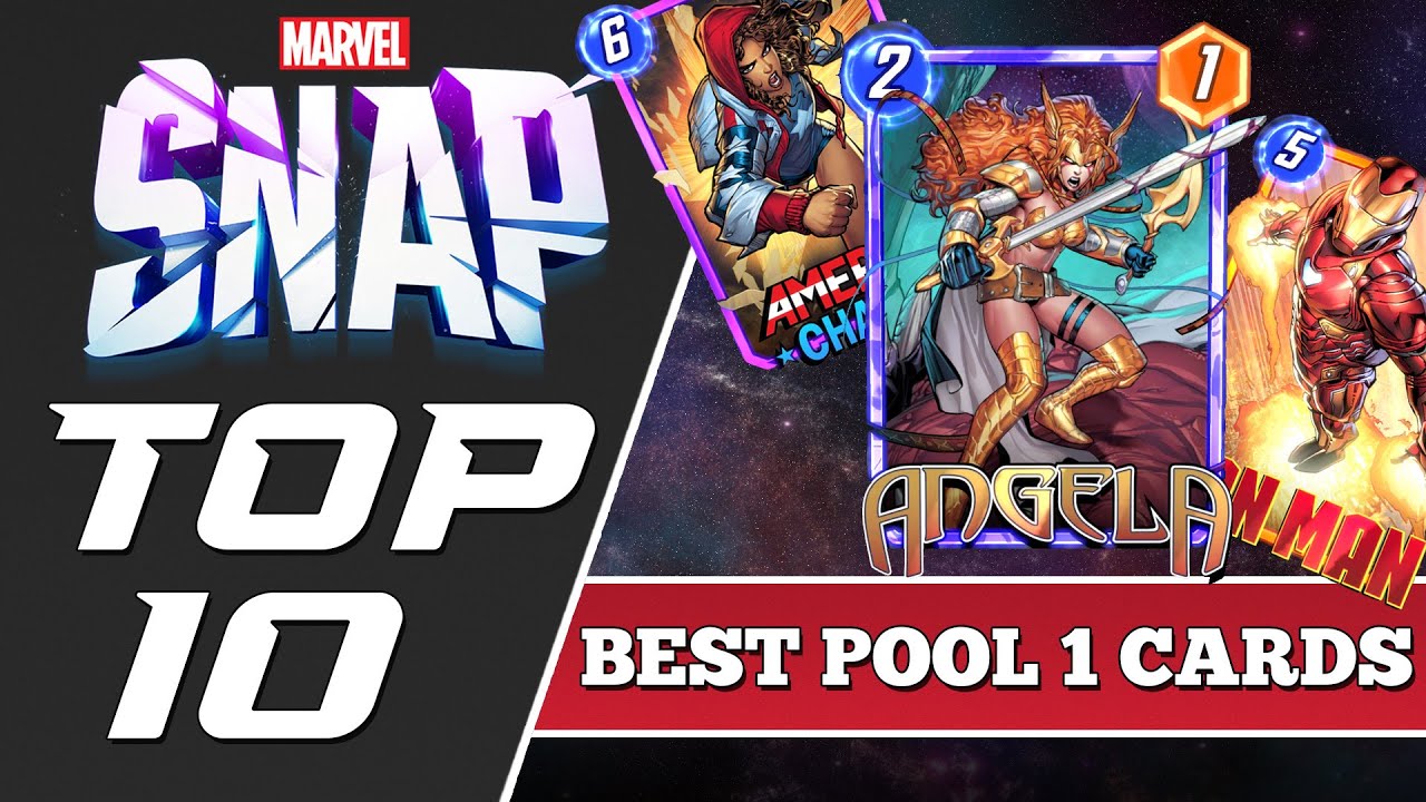 Marvel Snap Top 10: BEST POOL 1 CARDS