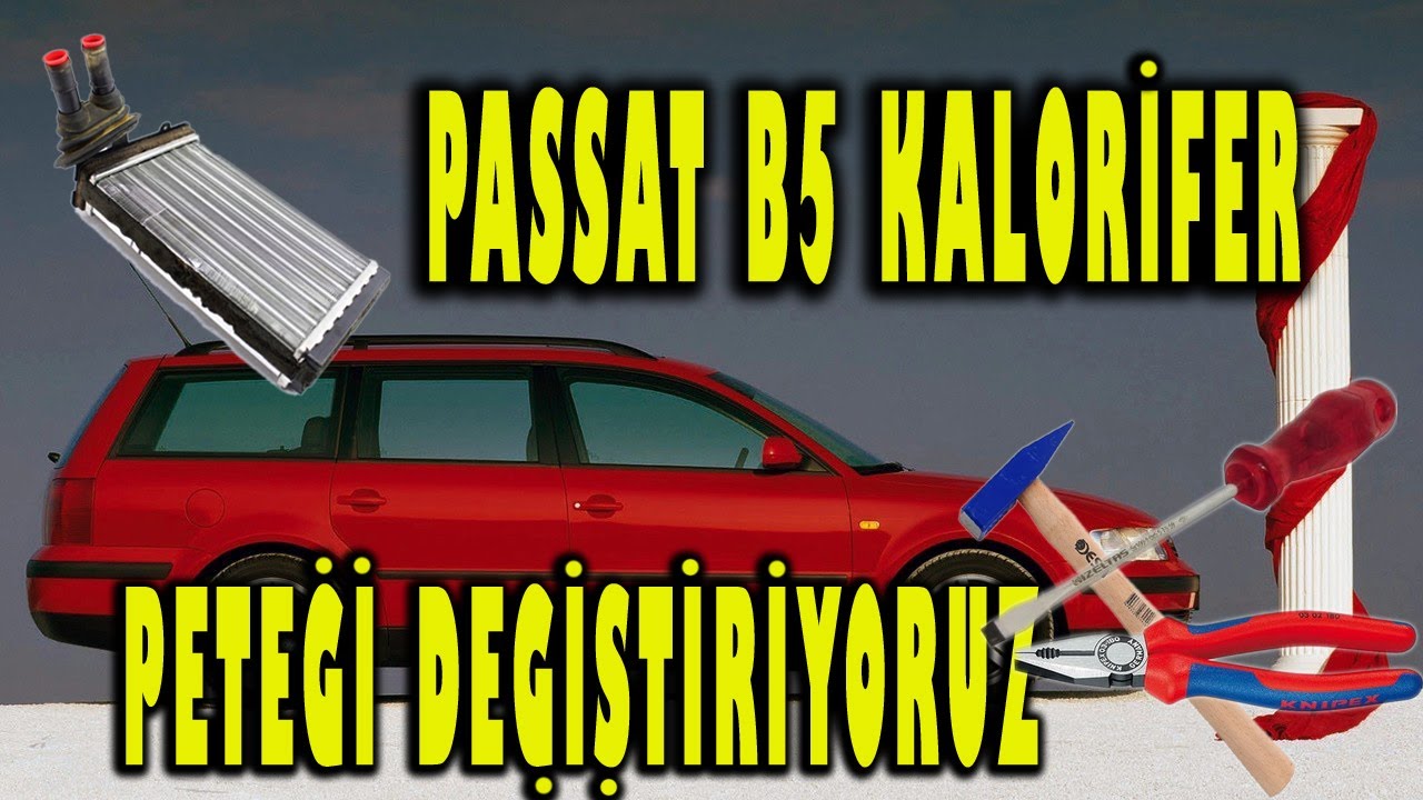 PASSAT B5  KALORİFER PETEĞİ DEĞİŞİMİ | ARTIK ÜŞÜMÜYORUZ :)