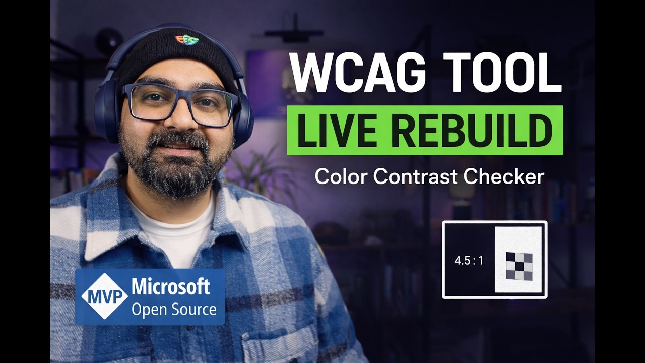 Microsoft MVP Rebuilds WCAG Color Contrast Checker | Accessibility Dev Tool (Live Coding)