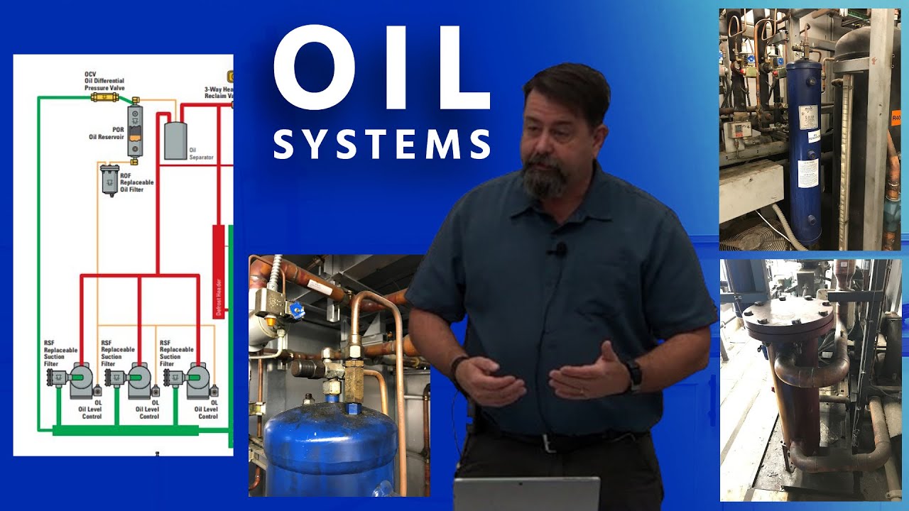 Rack Refrigeration Cycle Part 3 - Oil Systems w/ Matthew Taylor