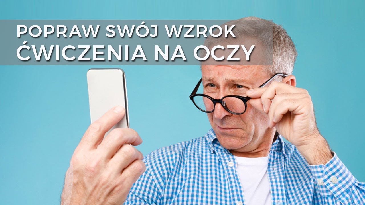 POPRAW SWÓJ WZROK | Ćwiczenia na Oczy