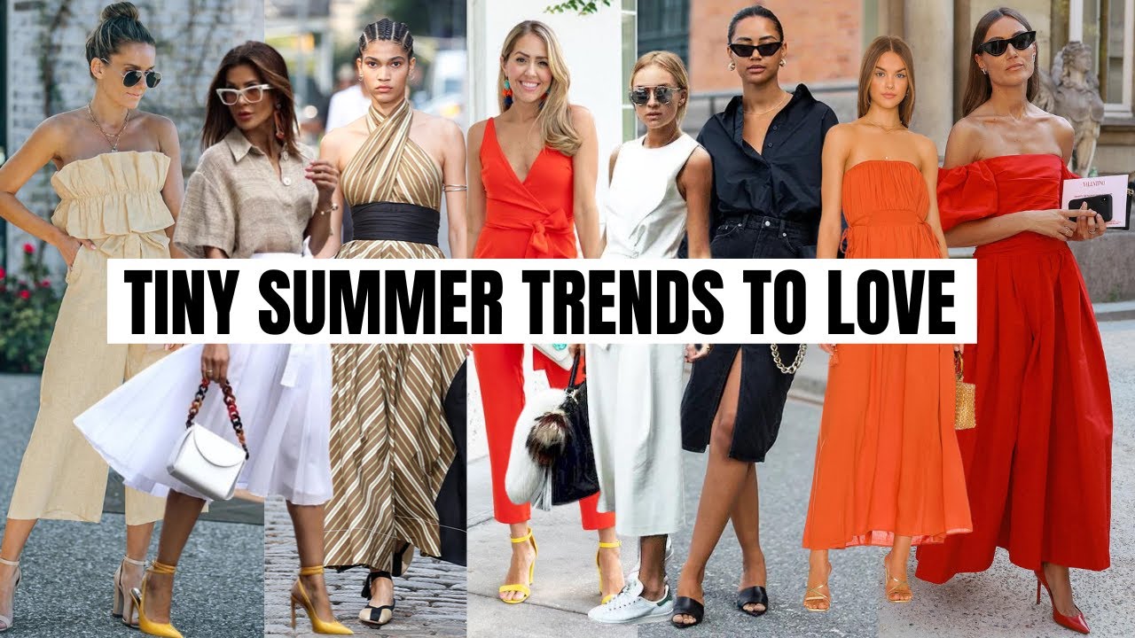 10 Trends You NEED To Know About NOW | Summer 2022 Fashion Trends