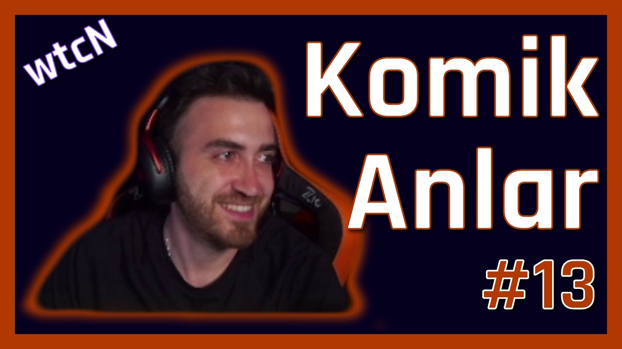 wtcN Komik Anlar #13 | wtcN funny moments | twitch komik anlar